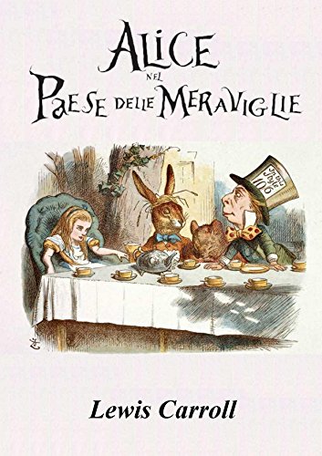 Alice nel paese delle meraviglie - Lewis Carroll - Libro